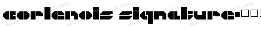 corlenois siqnature字体转换